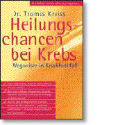 Heilungschance bei Krebs - Online bestellen!
